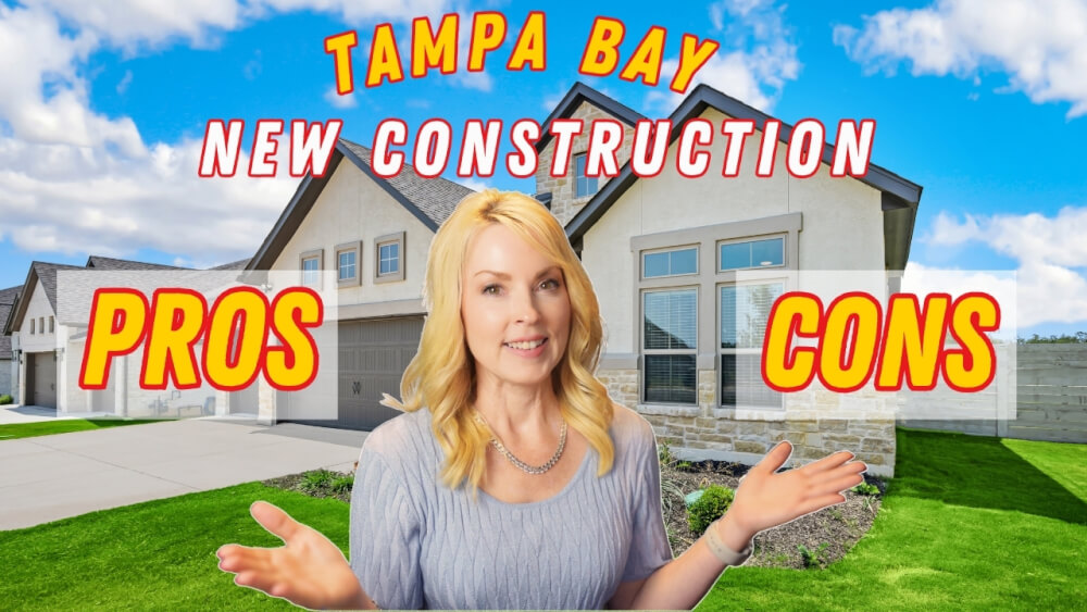 You are currently viewing What you need to know! 5 Pros and Cons of Buying New Construction in Tampa Bay